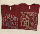 Mr. and Mrs. Good Thing t-shirts