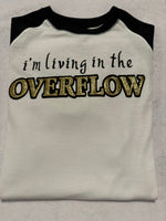 I'm living in the overflow Baseball t-shirt