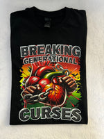 Breaking Generatinal Curses t-shirt