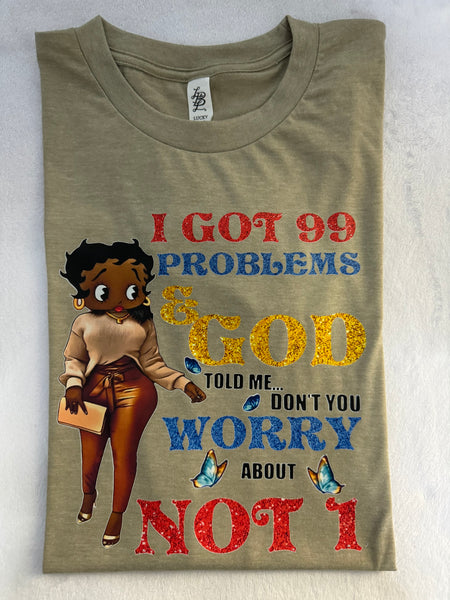 I Got 99 Problems Betty Boop t-shirt
