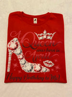 A Queen was born t-shirt