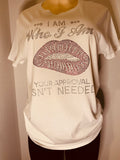 I Am Who I Am t-shirt