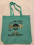 God gifted me two titles tote bag