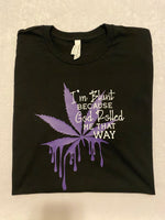 I’m blunt t-shirt