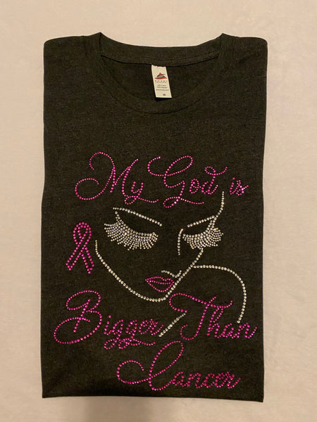 My God Is Bigger Than Cancer t-shirt
