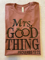 MrsGood Thing t-shirt
