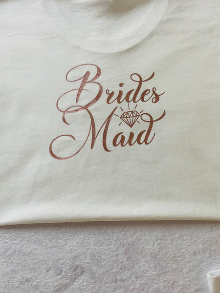 Brides Maids t-shirt